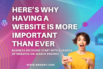 Here’s Why Having A Business Website Is More Important Than Ever with BBNDRY